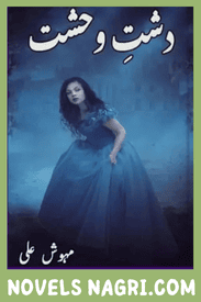 Dasht E Wehshat Novel By Mehwish Ali