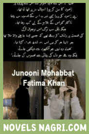 Junooni Mohabbat Novel By Fatima Khan
