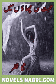 Mohabbat ki Chaon Novel by Sana Zafar