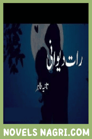 Raat Deewani Novel By Tania Tahir