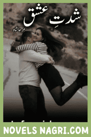 Shiddat e Ishq Novel By Mirha Shah