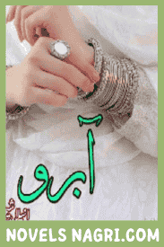 Aabroo Novel By Anila Sheikh