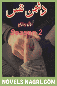 Dushman e Nafs Novel Season 2 By Saira Ramzan