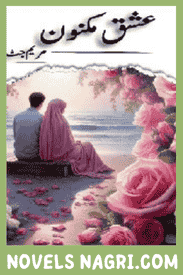 Ishq e Maknoon Novel By Maryam Jutt