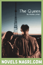The Queen Novel By Nisha Umar