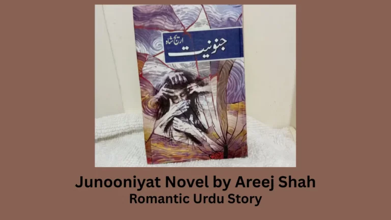 junooniyat novel by areej shah
